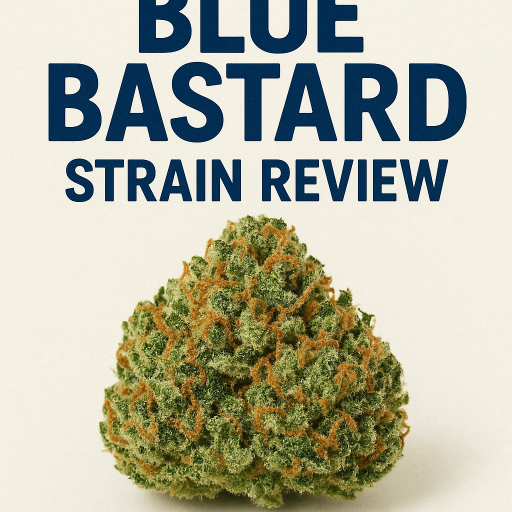 Blue Bastard Strain Review: Uncovering the Unique Characteristics